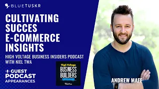 Cultivating Success -E-Commerce Insights with Andrew Maffettone on