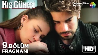 Kış Güneşi 9. Bölüm Fragmanı