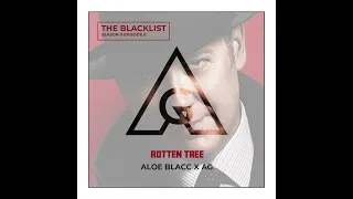 Rotten Tree - AG x Aloe Blacc [As heard in Blacklist Season 9 Episode 8]