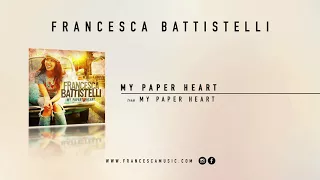 Francesca Battistelli - "My Paper Heart" (Official Audio)