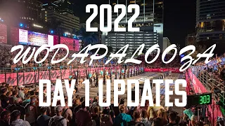 WODAPALOOZA - 2022 Day 1 Highlights