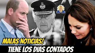 ALARMA EN LA REALEZA BRITÁNICA! EL REY CARLOS III TIENE Los DÍAS CONTADOS, TRISTE NOTICIA HOY!