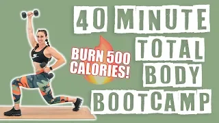 40 Minute Total Body Boot Camp Workout 🔥Burn 500 Calories! 🔥