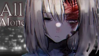 Nightcore - All Alone [LV]