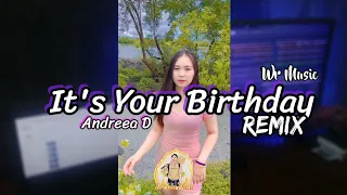 #เพลงแดนซ์2021 | Andreea D - It's Your Birthday - Remix | WR.WMMusic