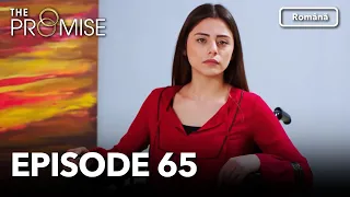 The Promise Episode 65 | Romanian Subtitle | Jurământul