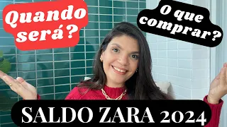 SALDOS ZARA 2024 TUDO QUE VOCÊ PRECISA SABER ANTES DE COMPRAR