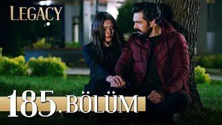 Emanet 185. Bölüm | Legacy Episode 185