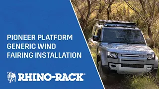 Rhino-Rack | Pioneer Platform Generic Wind Fairing Installation