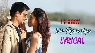 Itna Pyaar Karo || Lyrical || Rishi K, Emraan H, Sobhita, Vedhika || Popular Bollywood Song