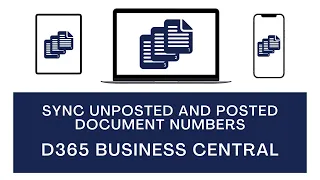 Sync Unposted and Posted Document Numbers in D365 Business Central