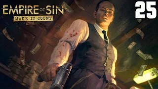 King of the North | Empire of Sin Make It Count DLC Maxim Zelnick Let's Play E25