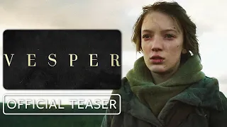 Vesper - Official Teaser Trailer (2022) Raffiella Chapman, Eddie Marsan, Rosy McEwen, Richard Brake