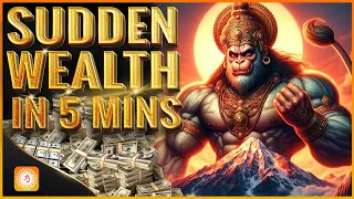 Money Will Flow to You Non-stop | Hanuman Money Mantra | Instant Money Rain | Try Listening