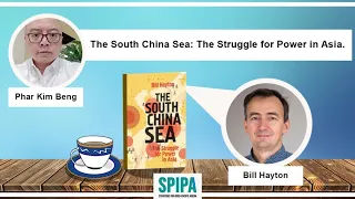 The South China Sea: The Struggle for Power in Asia By Bill Hayton