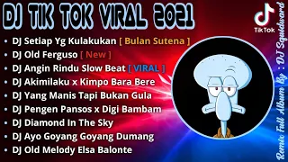 DJ SETIAP YANG KU LAKUKAN UNTUK DIRIMU SLOW BEAT TIKTOK VIRAL !!! REMIX TERBARU 2021 || DJ BAHAGIA