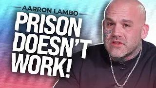 Aarron Lambo Opens Up on Life in Prison, Steroids & Making Millions