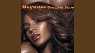 Crazy In Love (No Rap Version)