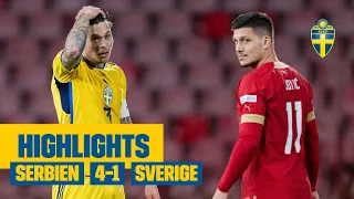 Highlights | Serbien – Sverige 4-1 | Förlust i Belgrad