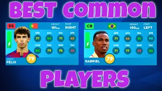 DLS 24: BEST COMMON & RARE PLAYERS IN DREAM LEAGUE SOCCER 2024 || MUST HAVE||