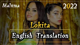 Natti Natasha Maria becerra Lokita ENGLISH Translation lyrics Letra
