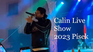 Calin - Full Live Show 2023 - Písek