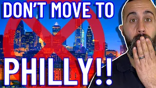 DON'T MOVE to Philadelphia Pennsylvania! | Living in Philadelphia Pennsylvania | Philadelphia PA