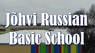 Jõhvi Russian Basic School  2021