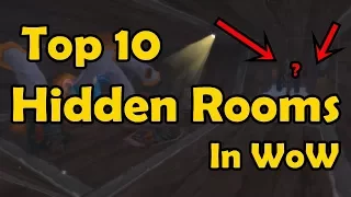 Top 10 Hidden Rooms in WoW