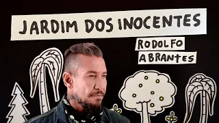 Rodolfo Abrantes - Jardim Dos Inocentes (Lyric Vídeo)