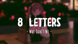 8 Letters - Why Don't We | Rawi Beat Remix (Lyrics + Vietsub)