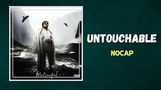 NoCap - Untouchable (Lyrics)