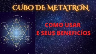 Cubo de Metatron - Como usar e seus benefícios! (Geometria Sagrada)