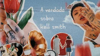 Quem é Kell Smith | Vídeo Oficial