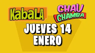 Resultado de Kabala y Chau Chamba del Jueves 14 de enero de 2021