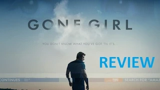 ReelyReviews? - GONE GIRL (2014) REVIEW (SPOILER ALERT!)