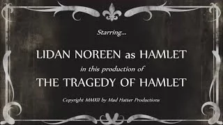 The Tragedy of Hamlet (Abridged Silent Film)