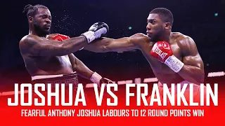 🐓 TERRIFIED Anthony Joshua OUTPOINTS Jermaine Franklin 🐓