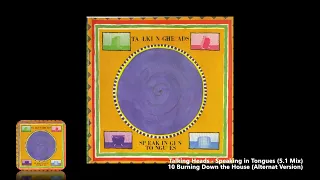 Talking Heads - 10 Burning Down the House (Alternate Version) (5.1 Mix)