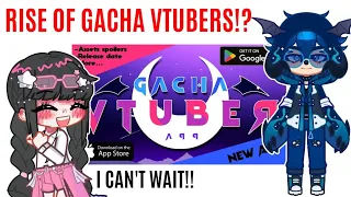 Gacha Vtuber: New App coming soon!