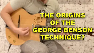 The Origins of George Benson Picking Technique? Gypsy Jazz and Gospel Similarities