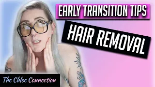 Transition Tips: Why You Should Start With Hair Removal | MTF Transgender Transition