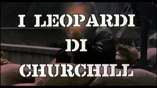 I Leopardi di Churchill - Trailer Italiano by Film&Clips