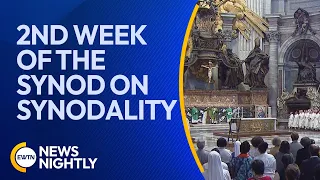 Second Week of the Synod on Synodality Comes to a Close | EWTN News Nightly