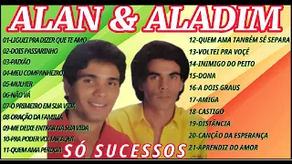 ALAN & ALADIM-SÓ SUCESSOS