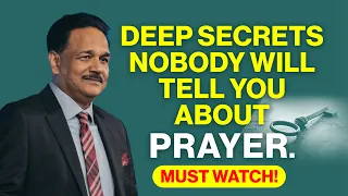 Deep Secrets Nobody Will Tell You About Prayer | Bishop Samuel Patta