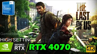 The Last of Us Part I HIGH SETTINGS 4K | RTX 4070 | i5 13600k