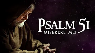 Песнь Сердца: Miserere Mei (Псалом 50/51) - Мистическое покаяние и пение преображения