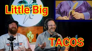 *FIRST TIME REACTION* Little Big - TACOS