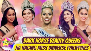 Dark Horse Beauty Queens na naging Miss Universe Philippines